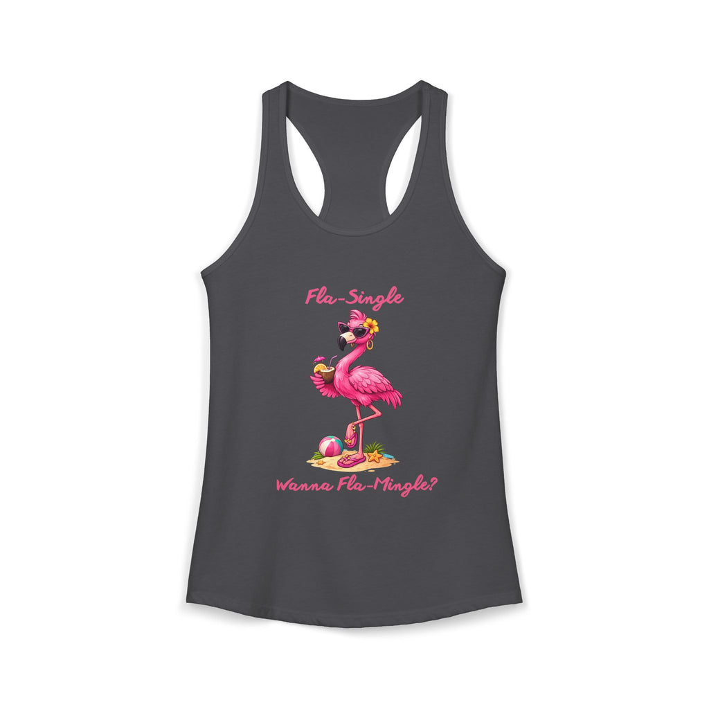 Fla-Single Wanna Fla-Mingle? Women's Ideal Racerback Tank