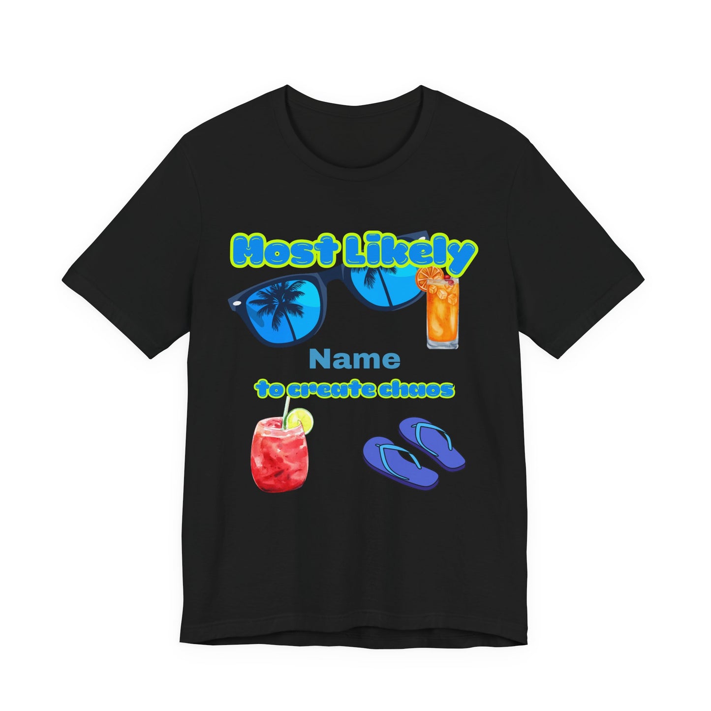 Girls Trip - Most Likely to Create Chaos - Group Crew  Unisex T-Shirt