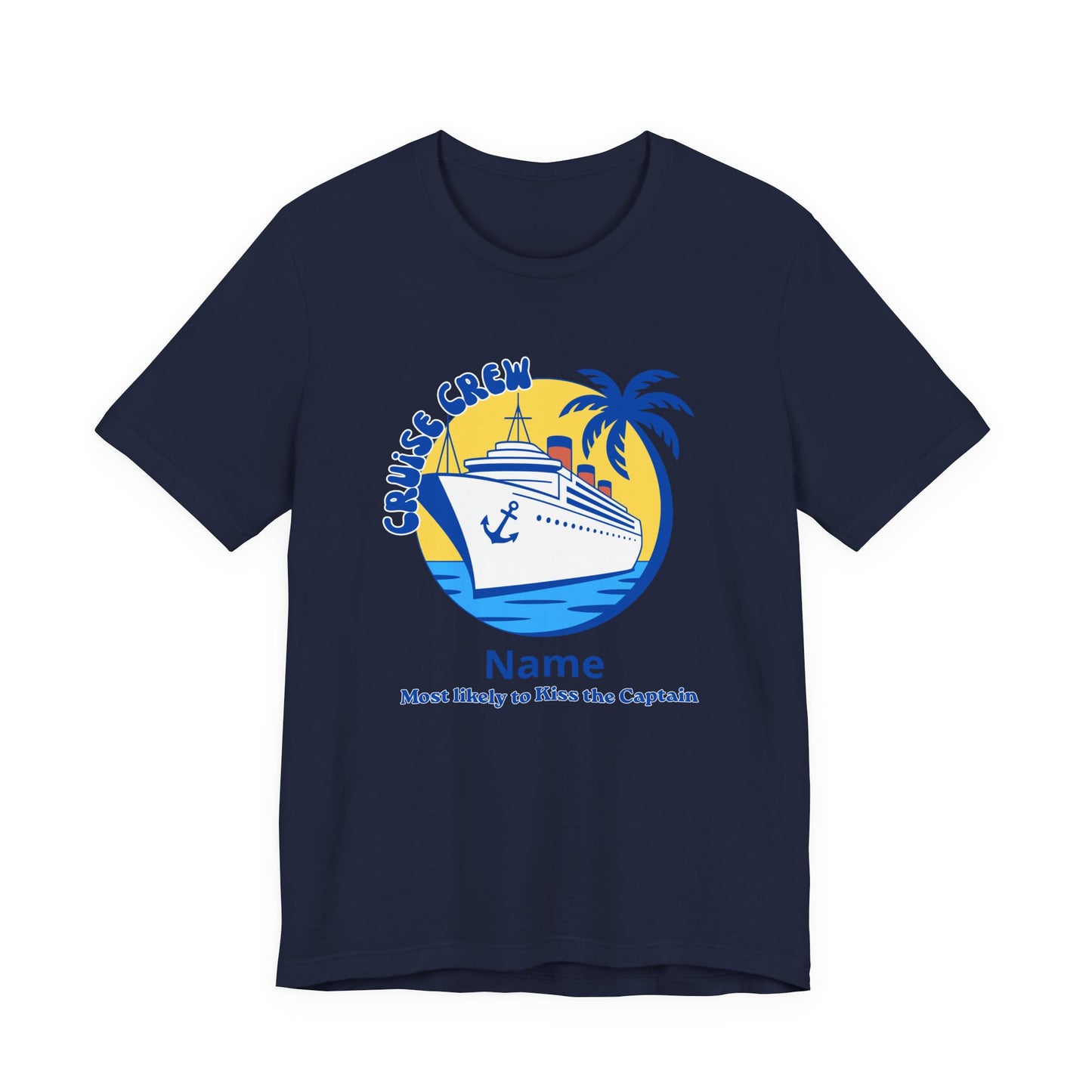 Cruise Crew - Most Likely to Kiss the Captain - Group Crew Unisex T-Shirt