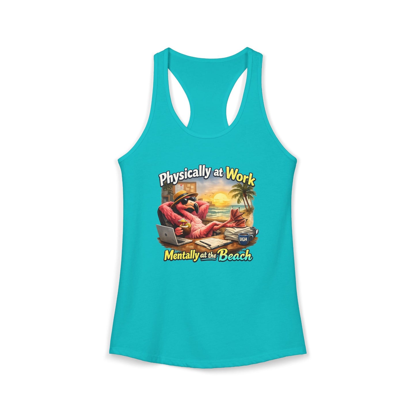 Physically at Work Mentally at the Beach Women's Racerback Tank - Funny Flamingo  T-shirt