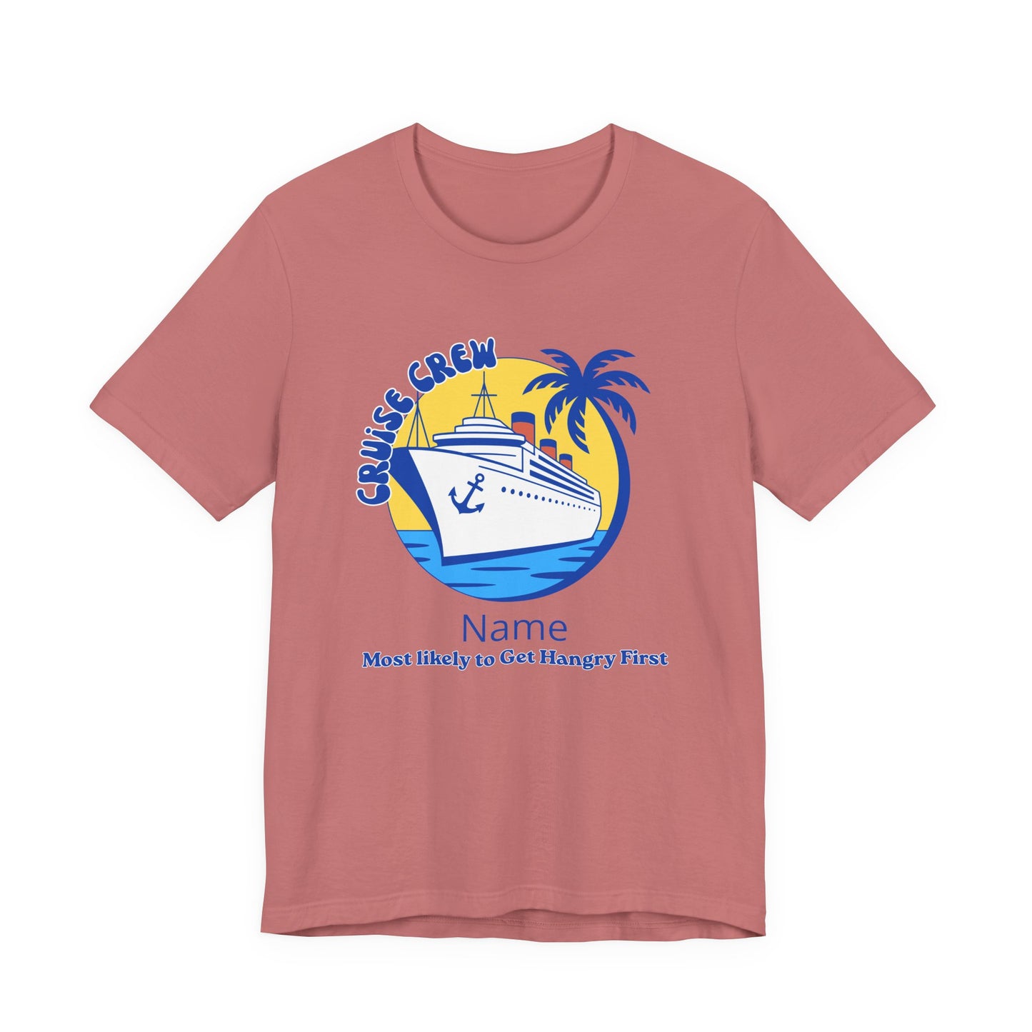 Cruise Crew - Most Likely to Get Hangry - Group Crew Unisex T-Shirt