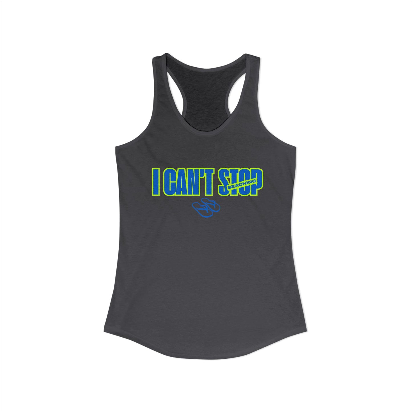 Women's Ideal Racerback Tank – I CAN'T STOP BEACHING (Blue & Neon Green)