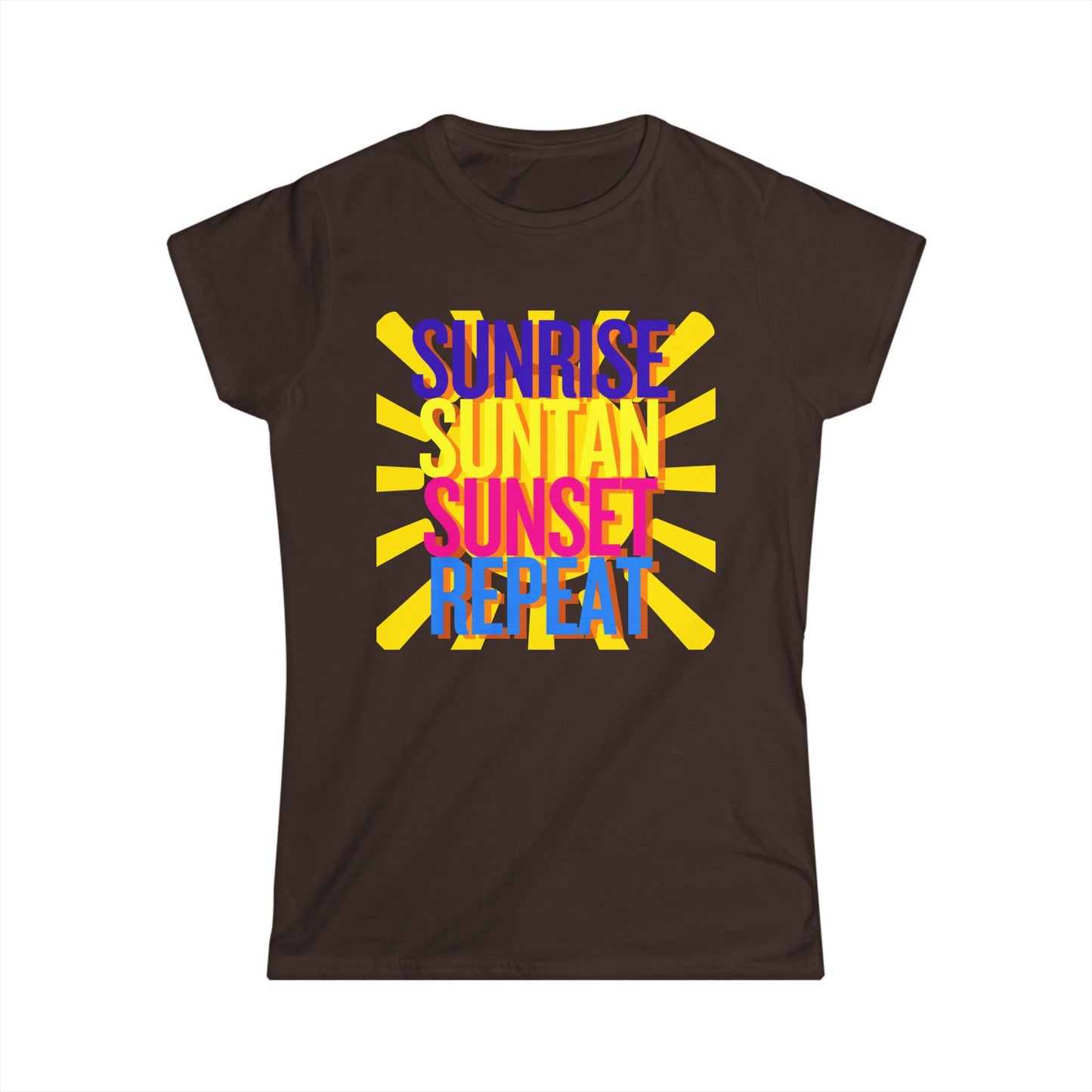 Sunrise Suntan Sunset Repeat Women's T-Shirt - Beach / Lake Vibes Shirt
