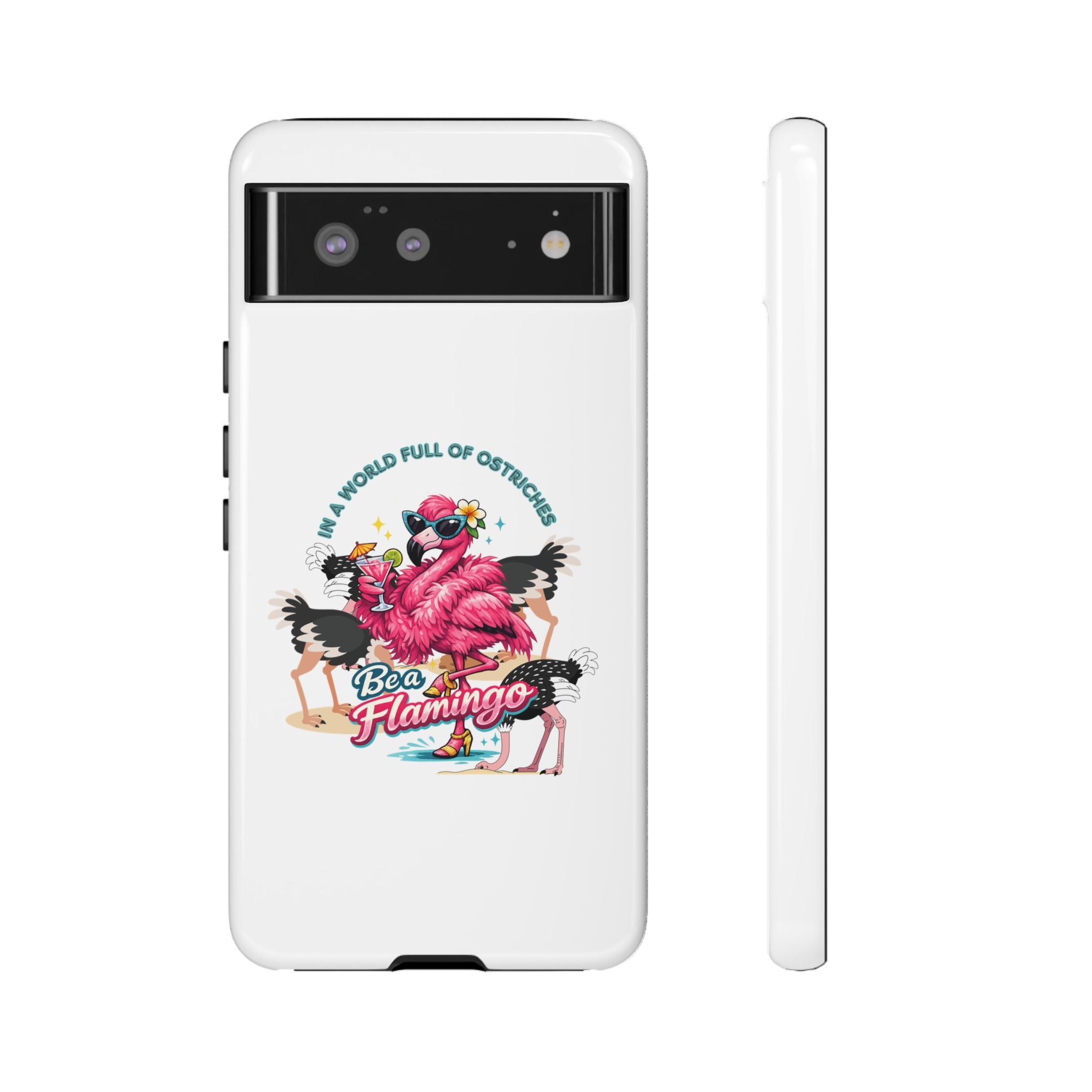 Phone Case — "Be a Flamingo" Retro Tropical Phone Case