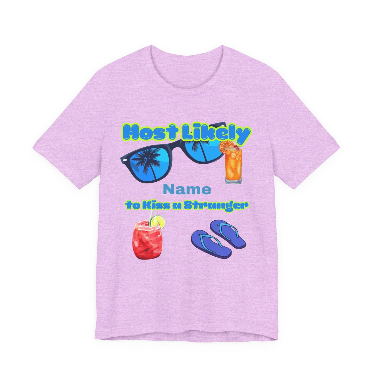 Girls Trip - Most Likely to Kiss a Stranger - Group  Crew Unisex T-Shirt