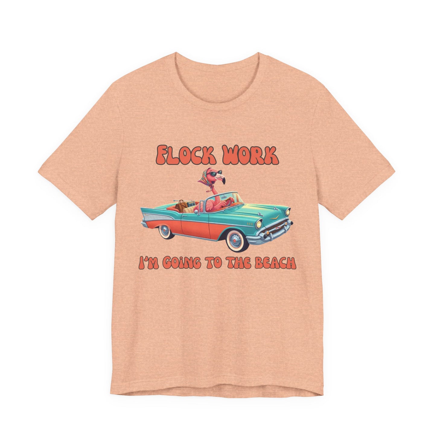 Flock Work I’m Going to the Beach Shirt, Retro Vacation Graphic, Funny Coastal Road Trip, Flamingo Convertible Tee