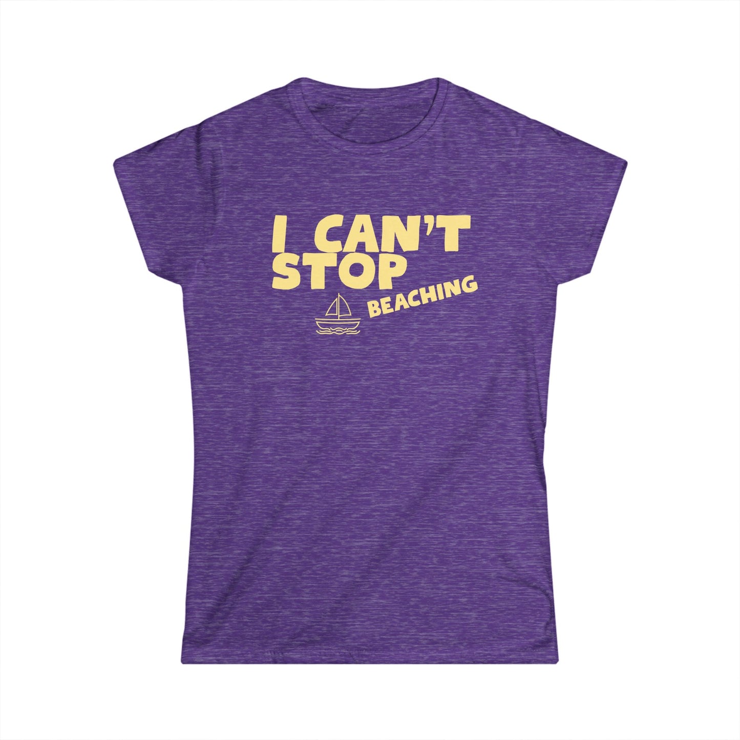 I Can’t Stop Beaching Women’s Tee — Funny Beach Shirt with Sailboat Graphic