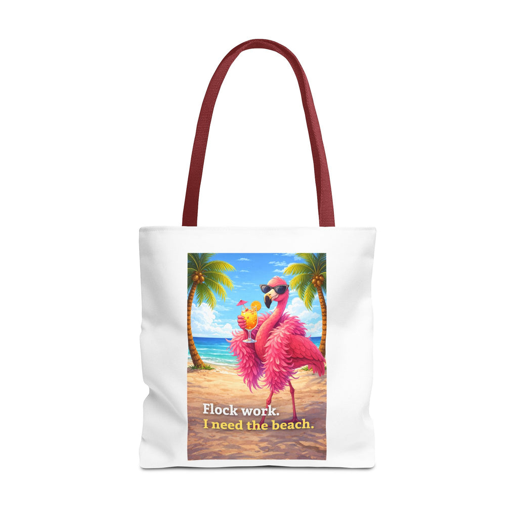 Beach Flamingo Tote Bag — "Flock Work, I Need the Beach" Cute Summer Beach Bag