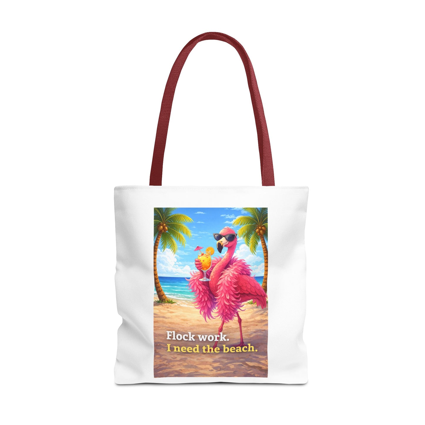 Beach Flamingo Tote Bag — "Flock Work, I Need the Beach" Cute Summer Beach Bag