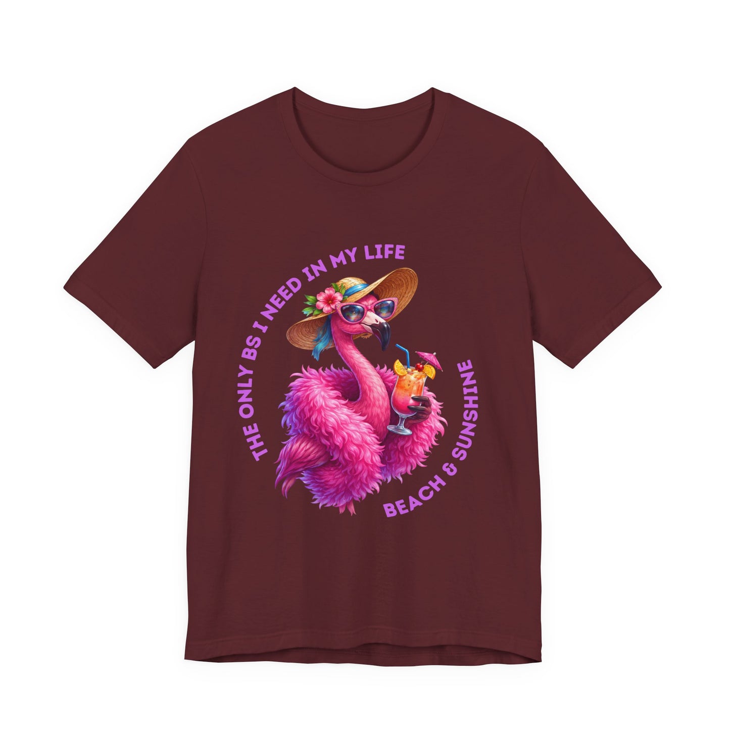 Flamingo Beach & Sunshine Unisex T-Shirt | The Only B's I Need Are Beach & Sunshine