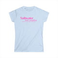 Saltwater Heals Everything Women's Tee - Pink Script Beach Shirt