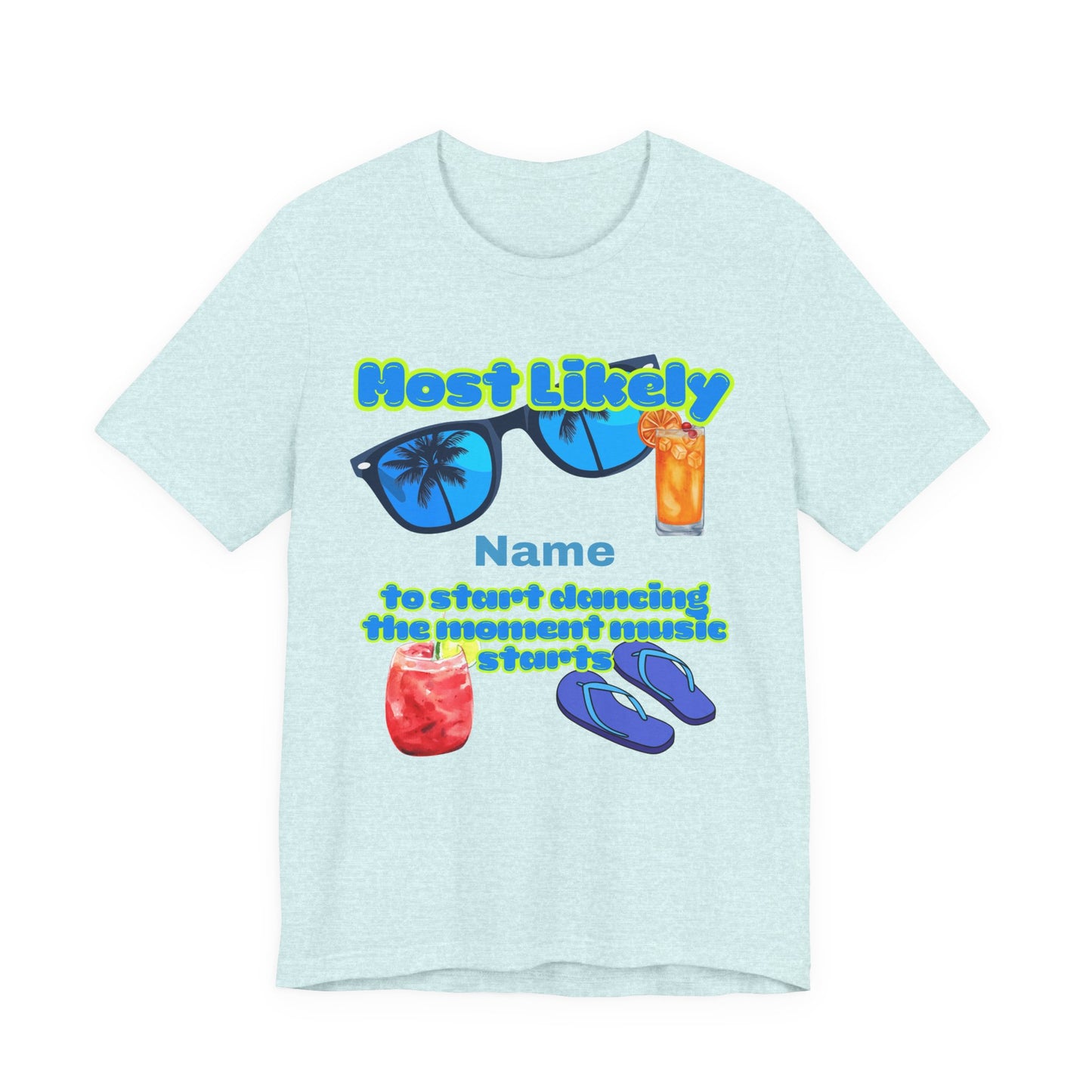 Girls Trip - Most Likely to Start Dancing the Moment Music Starts - Group Crew Unisex T-Shirt