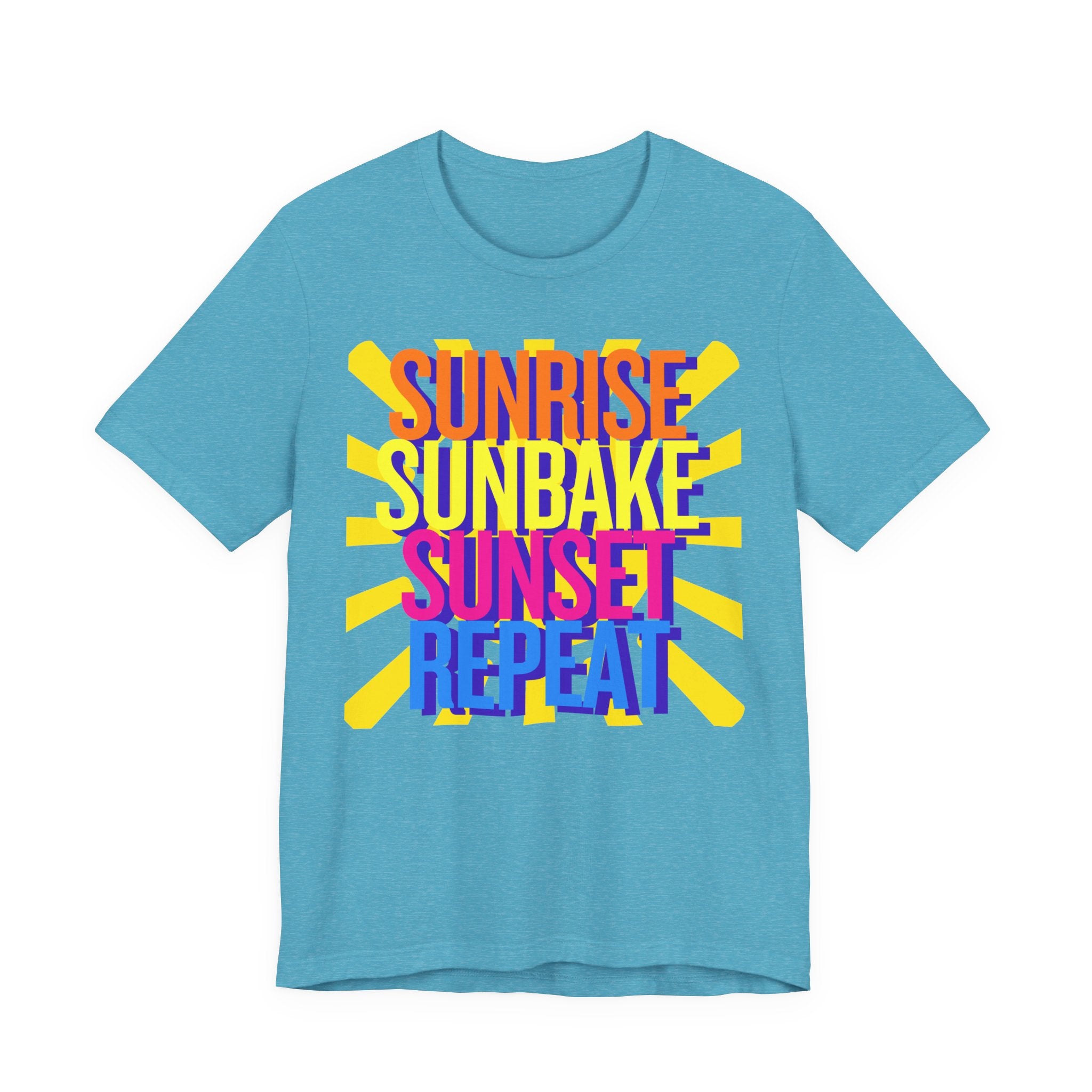 Sunrise Sunbake Sunset Repeat Unisex Tee - Retro Beach Vibes Shirt