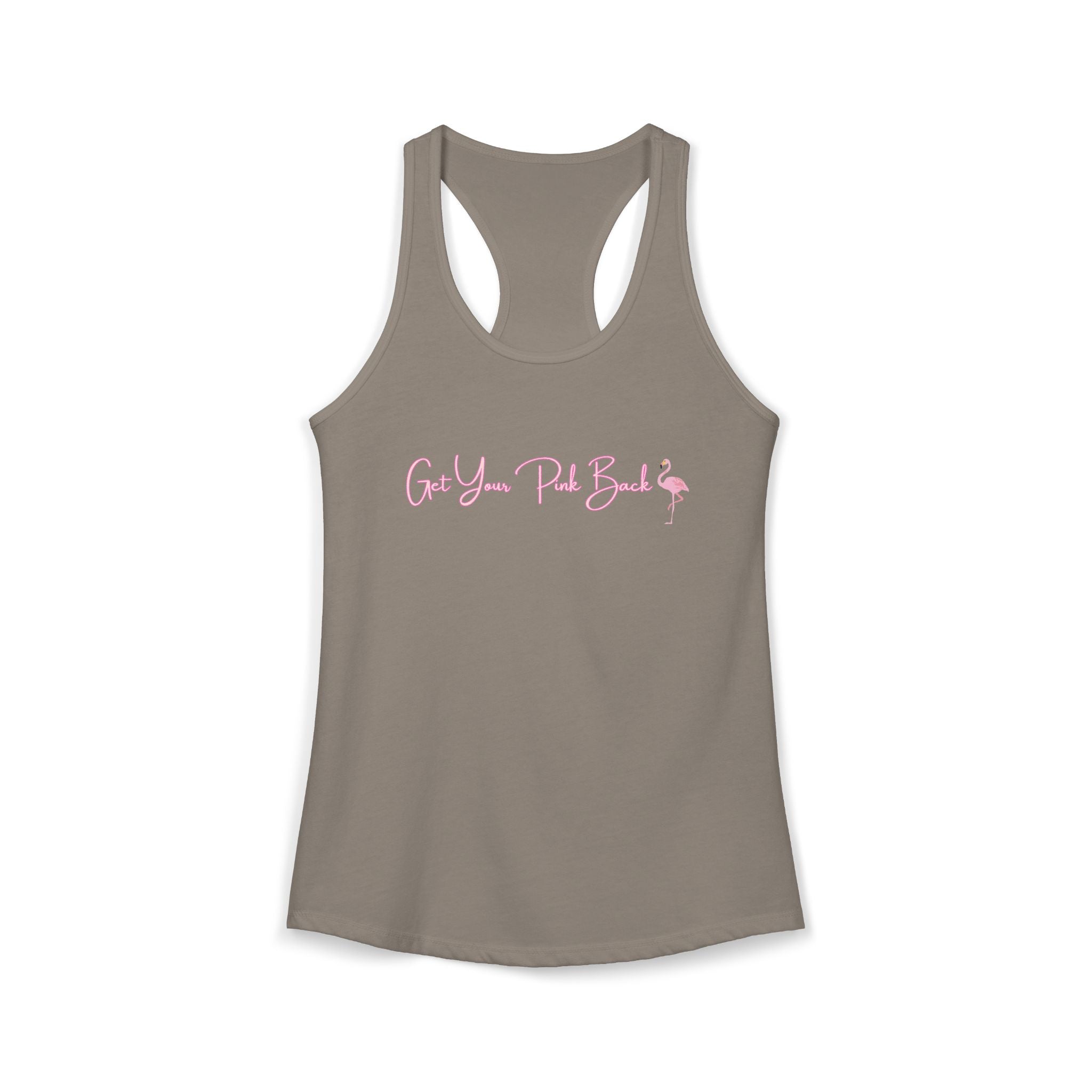 Women's Ideal Racerback Tank "Get Your Pink Back"