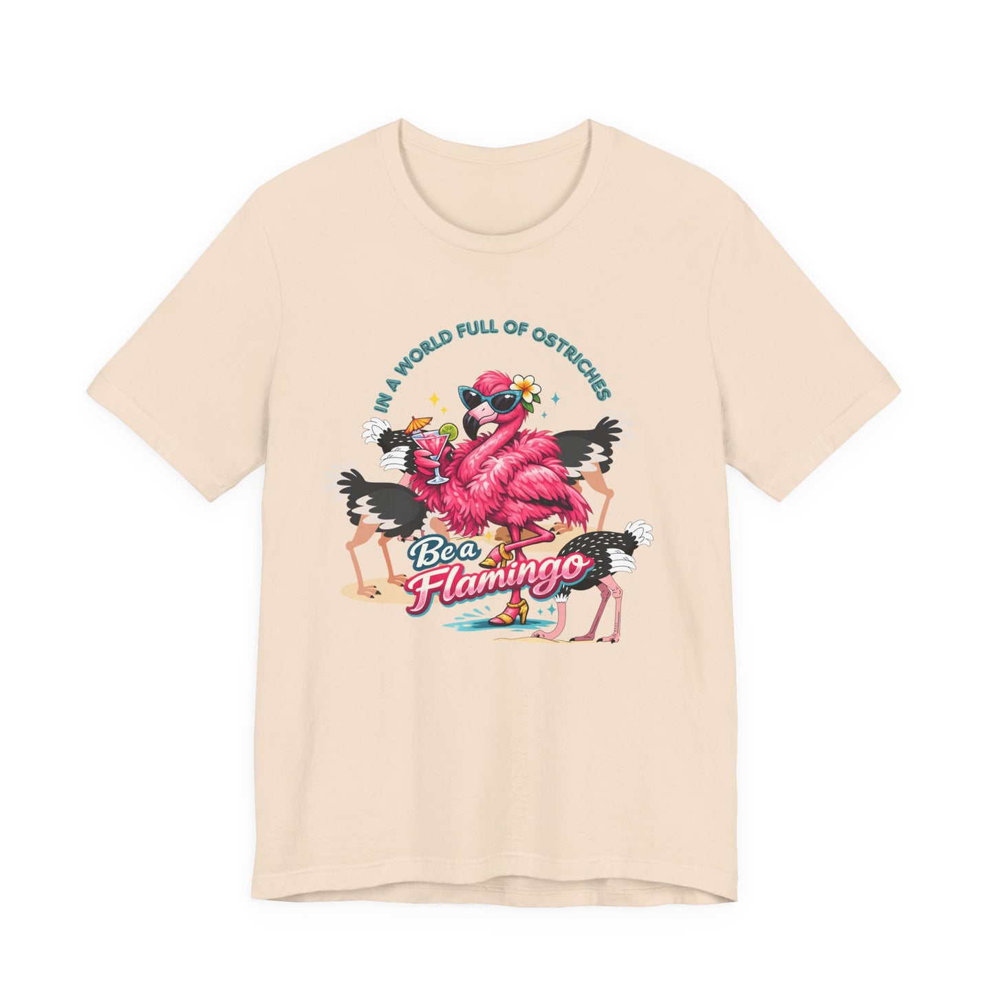 Be a Flamingo Unisex T-Shirt – Tropical Retro Flamingo Graphic Tee