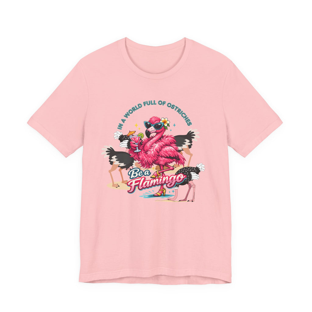 Be a Flamingo T-Shirt – Tropical Retro Graphic Tee