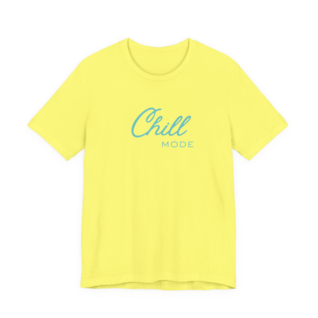 Chill Mode Tee — Casual Relaxed Graphic Unisex T‑Shirt ("Chill Mode")