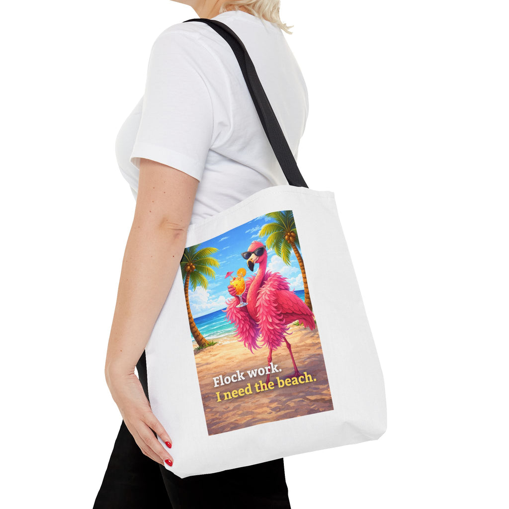 Beach Flamingo Tote Bag — "Flock Work, I Need the Beach" Cute Summer Beach Bag