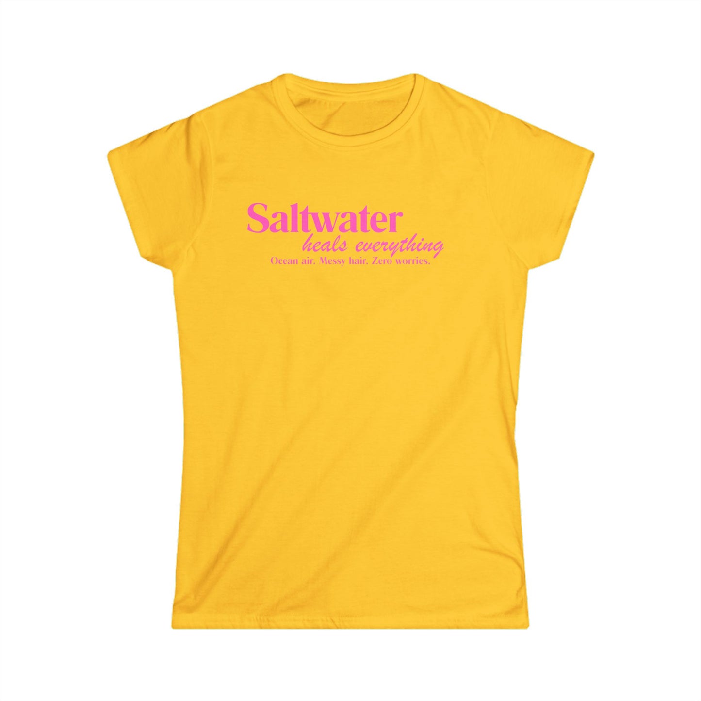 Saltwater Heals Everything Women's  T-Shirt - Pink Script Beach Shirt