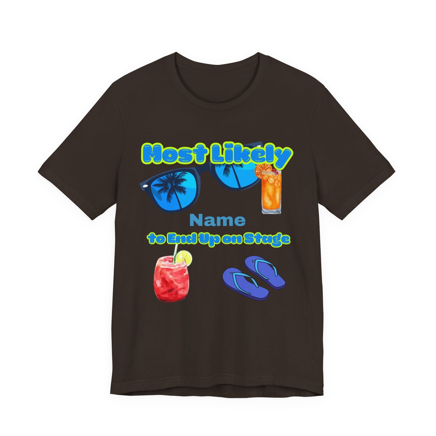Girls Trip - Most Likely to End Up on Stage - Group Crew Unisex T-Shirt
