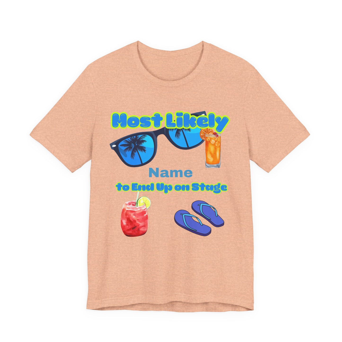 Girls Trip - Most Likely to End Up on Stage - Group Crew Unisex T-Shirt