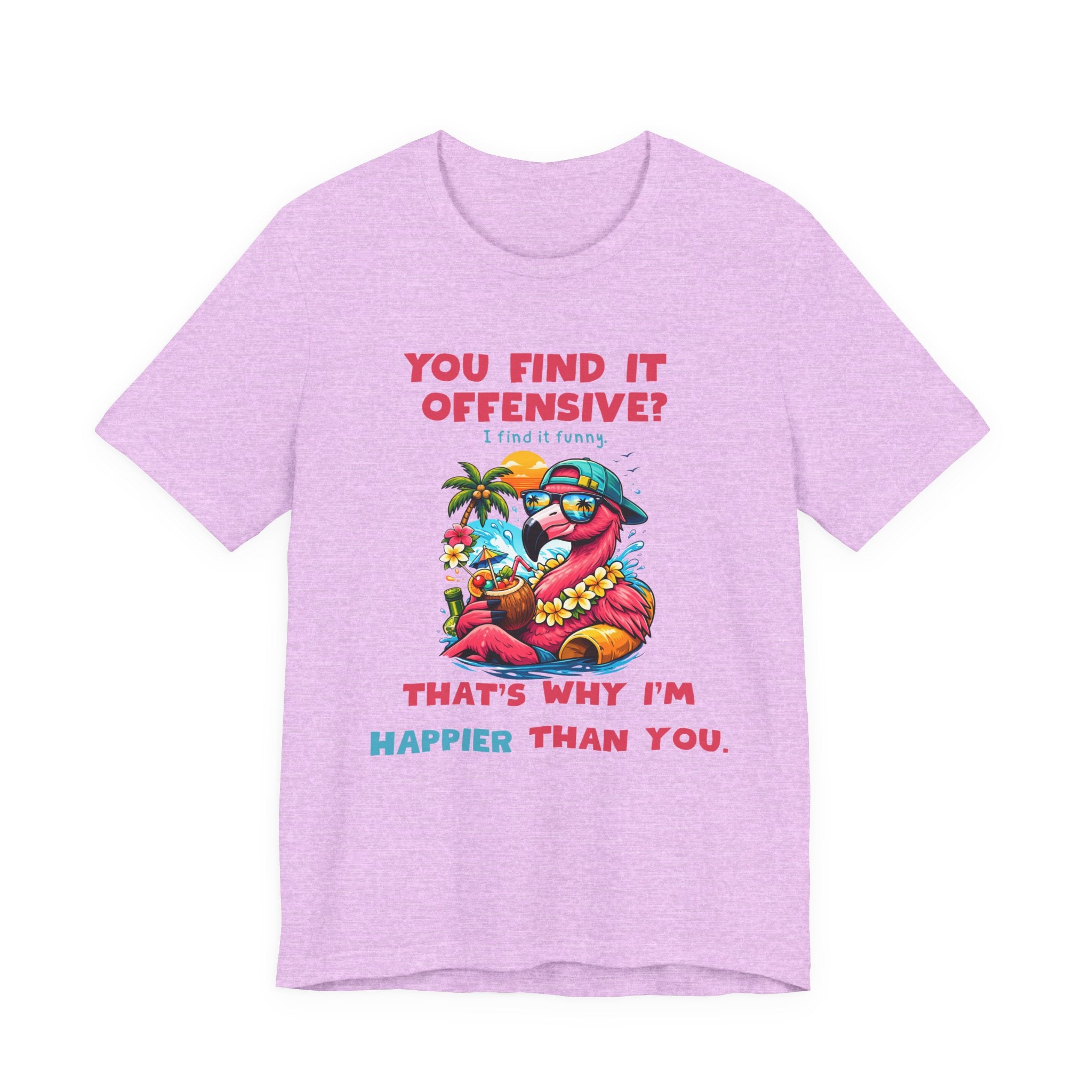 Funny Flamingo Unisex Tee - You Find It Offensive Graphic Shirt