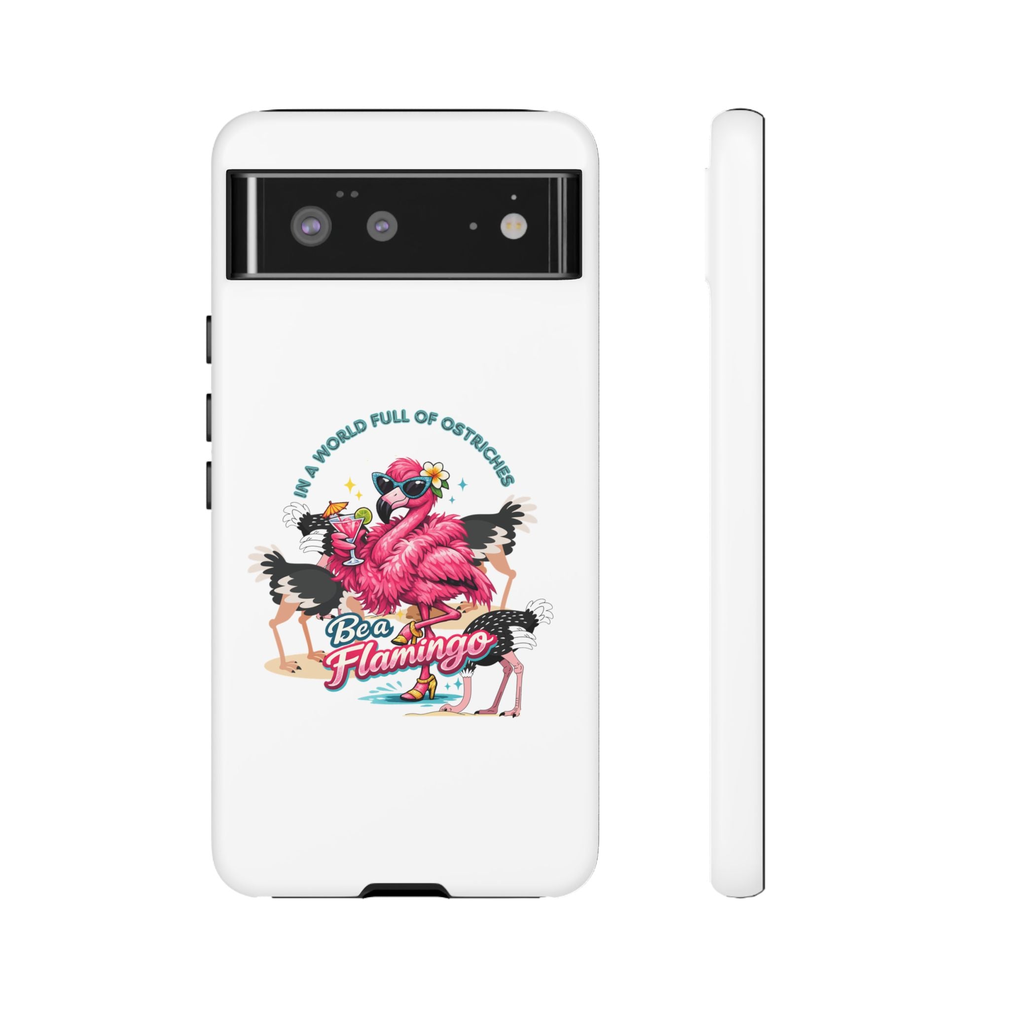 Phone Case — "Be a Flamingo" Retro Tropical Phone Case