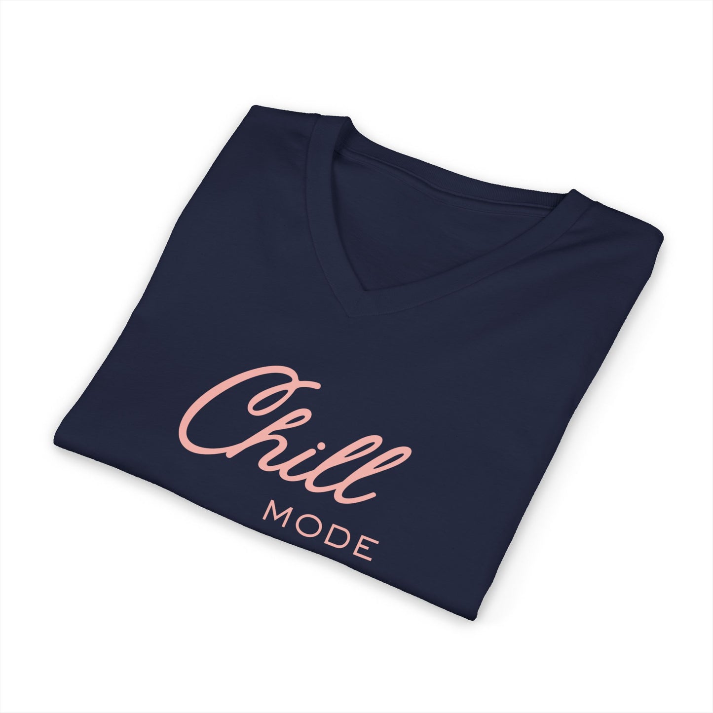 Chill Mode Women's V-Neck Tee — Relaxed 'Chill Mode' Graphic T-Shirt pink lettering Beach / Lake