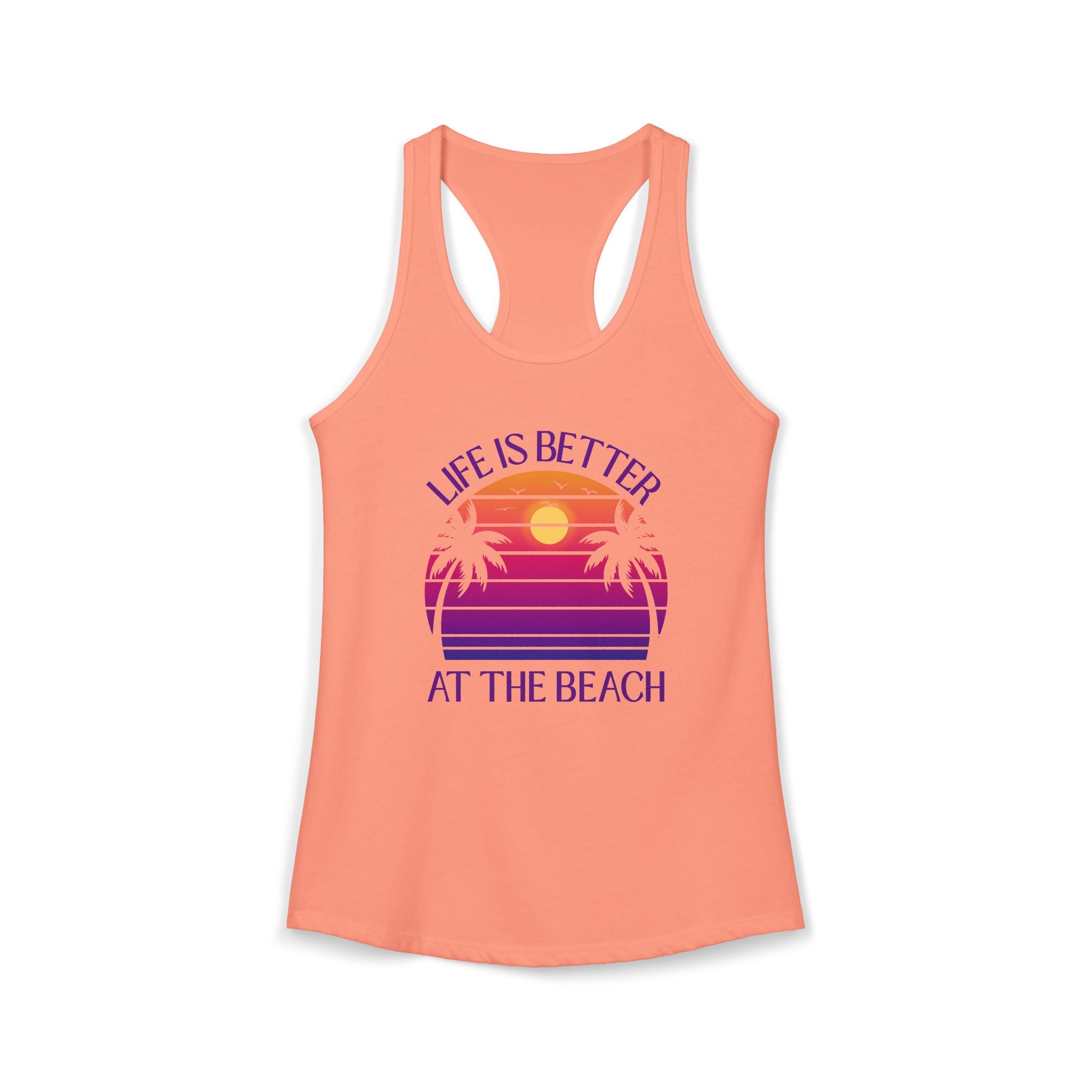 Life Is Better At The Beach Women's Racerback Tank - Sunset Palm Graphic