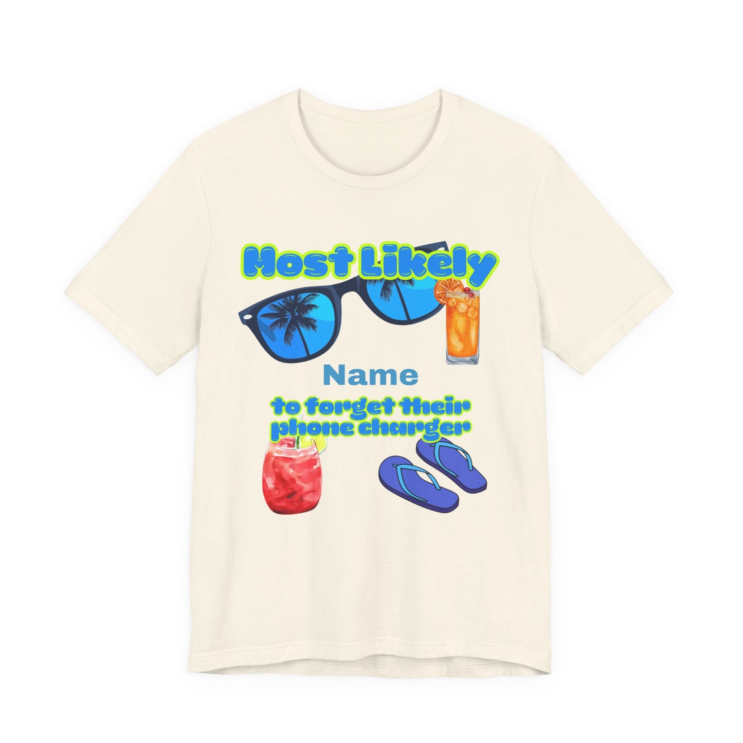 Girls Trip - Most Likely to Forget Their Phone Charger - Group Crew  Unisex T-Shirt