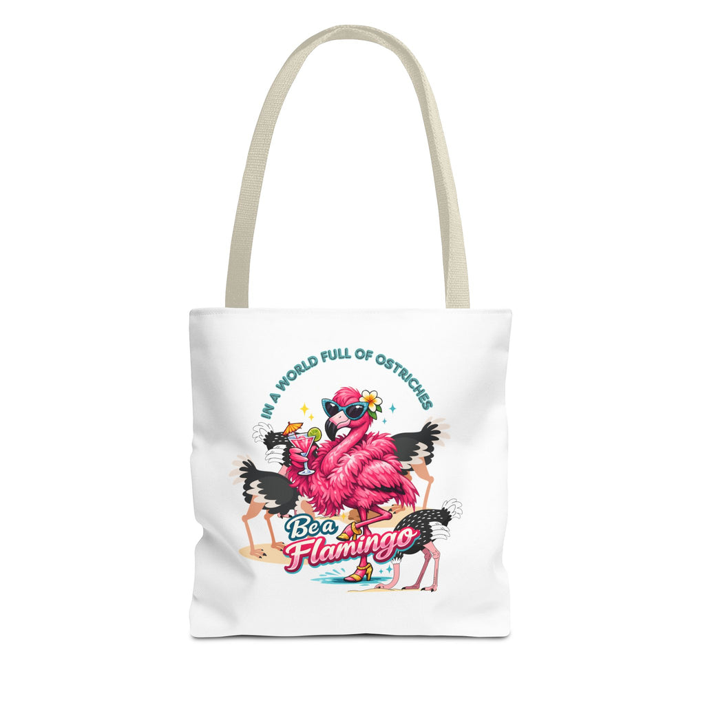 Be a Flamingo Tote Bag – Funny Tropical Canvas Tote with Ostriches
