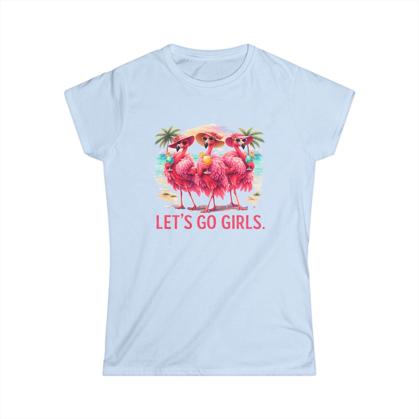 Let's Go Girls Flamingo Women's Scoop Neck T-Shirt - Tropical Beach / Lake Shirt