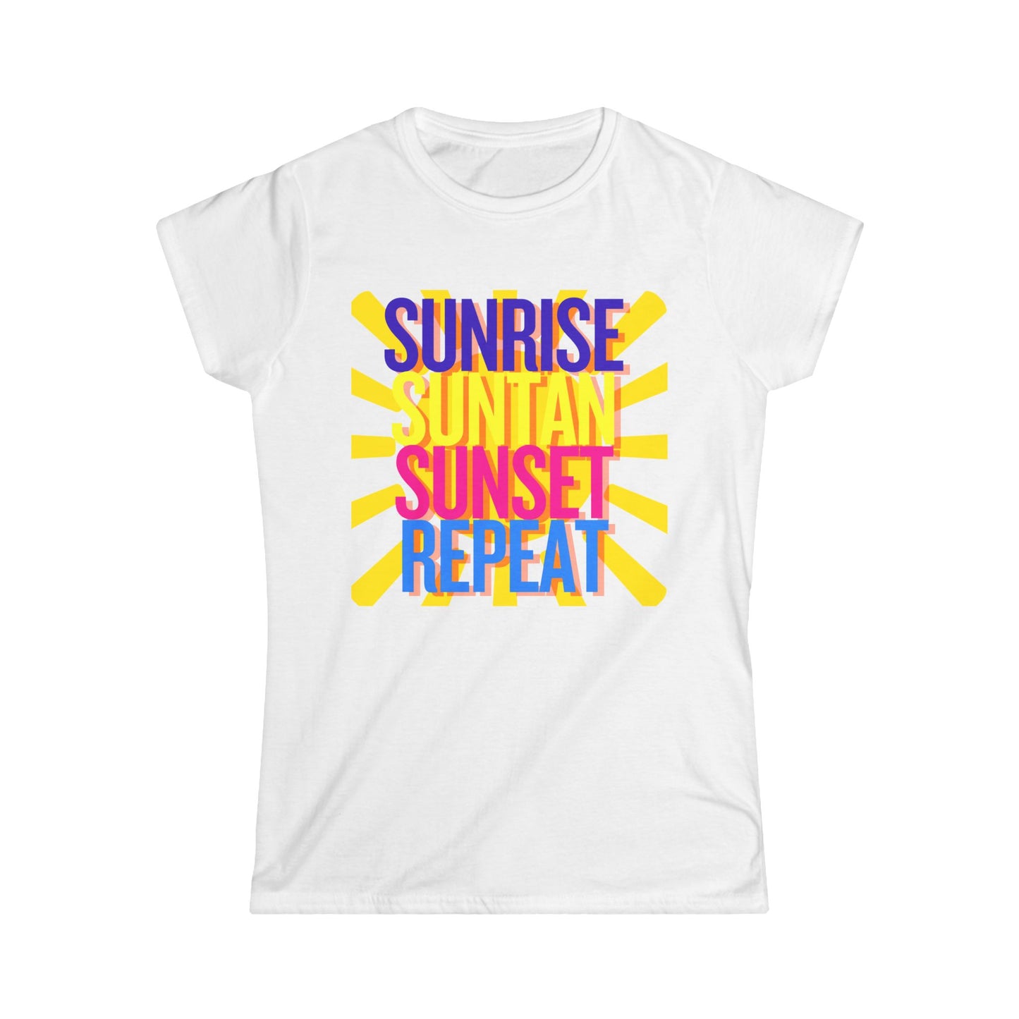 Sunrise Suntan Sunset Repeat Women's T-Shirt - Beach / Lake Vibes Shirt