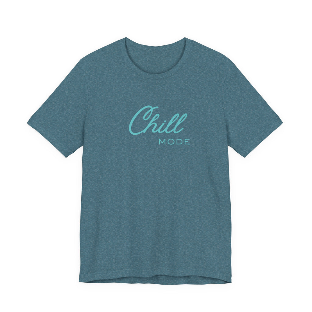 Chill Mode Tee — Casual Relaxed Graphic Unisex T‑Shirt ("Chill Mode")