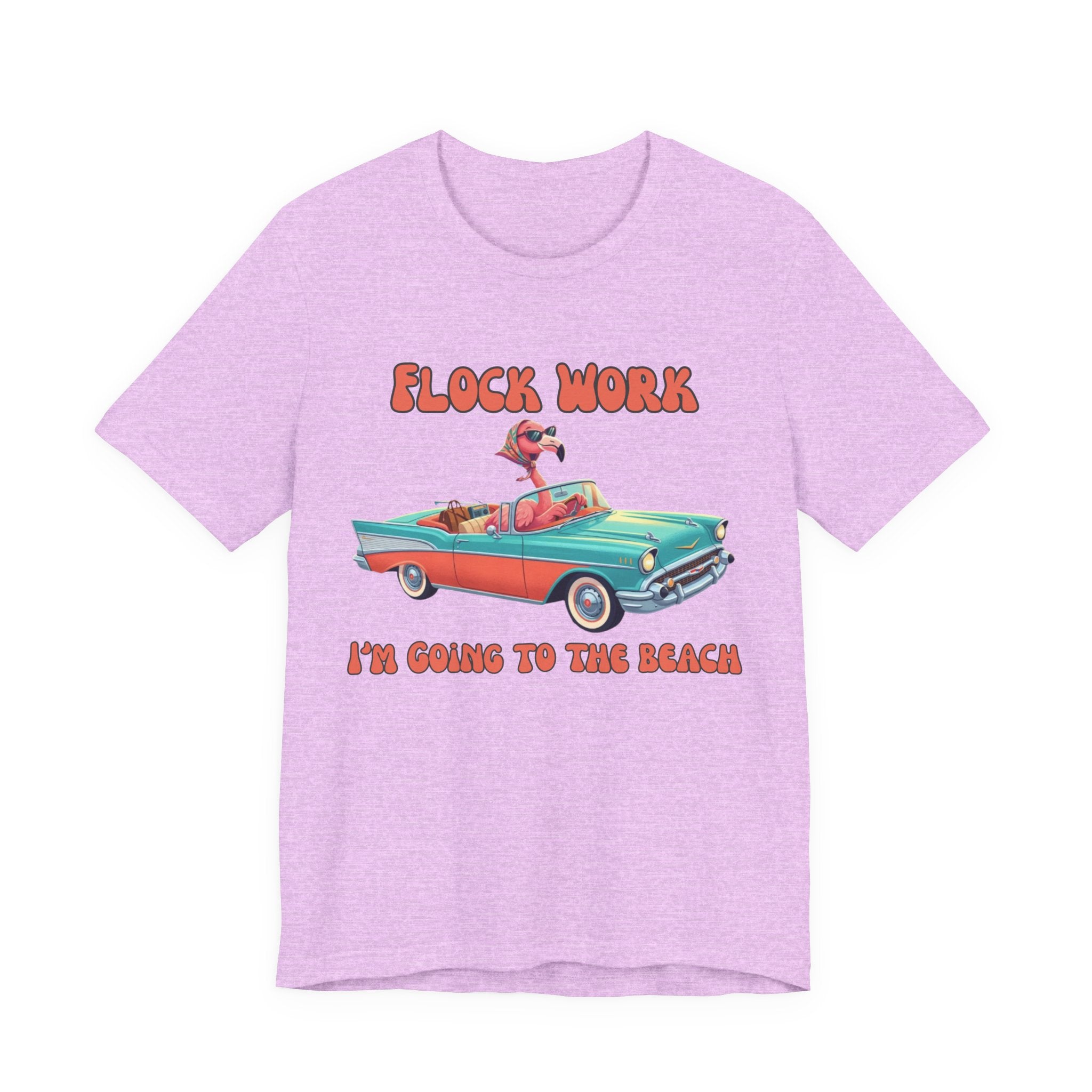 Flamingo Beach Unisex Tee - Flock Work I'm Going to the Beach Retro Car Shirt