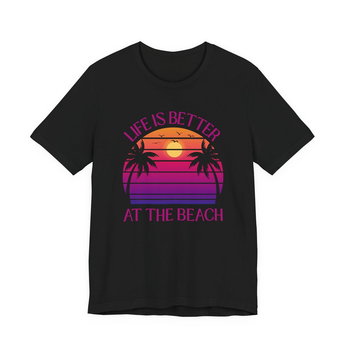Life Is Better At The Beach Unisex T-Shirt - Palm Sunset Beach Pinkish/Purple Lettering