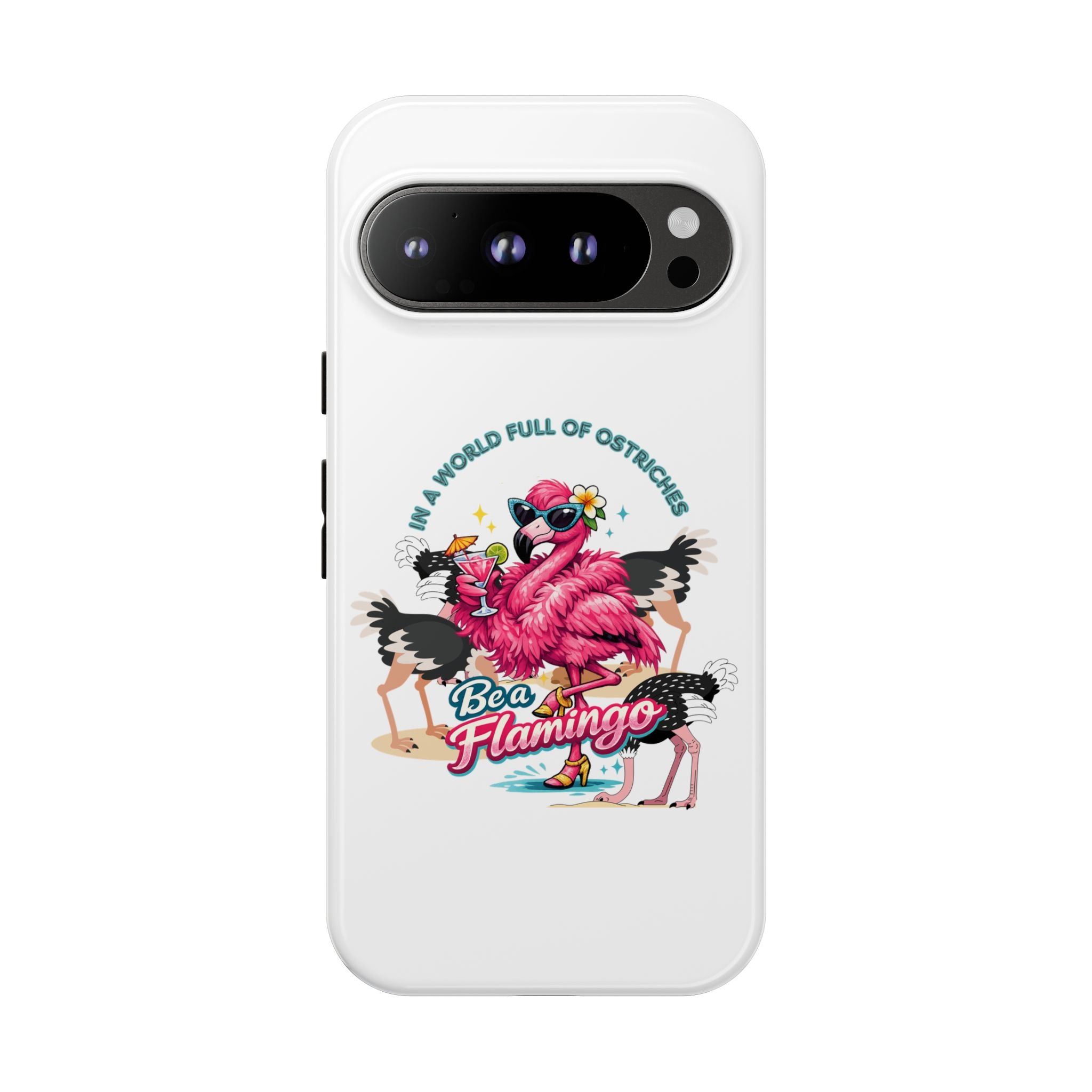 Phone Case — "Be a Flamingo" Retro Tropical Phone Case