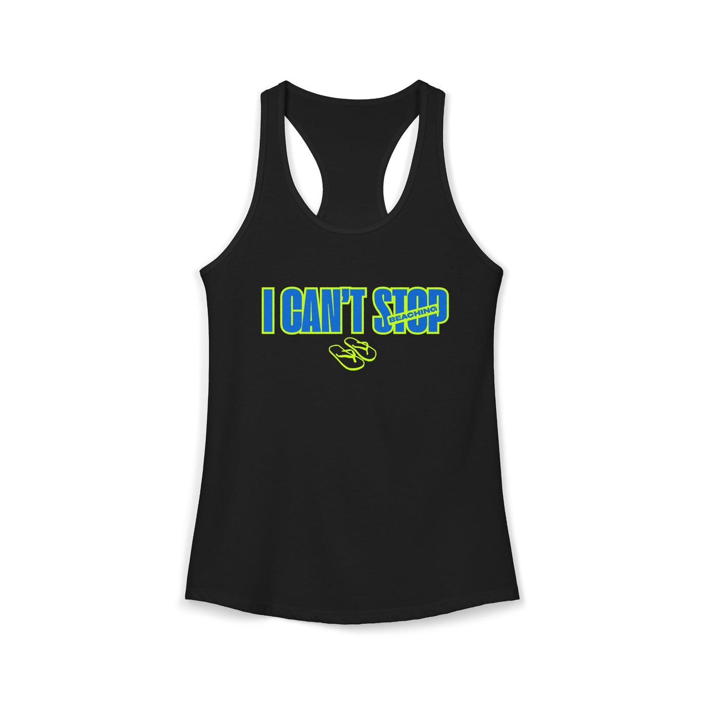 Women's Ideal Racerback Tank – Can't Stop Beaching