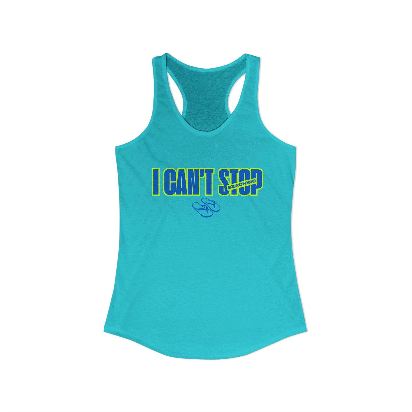 Women's Ideal Racerback Tank – I CAN'T STOP BEACHING (Blue & Neon Green)
