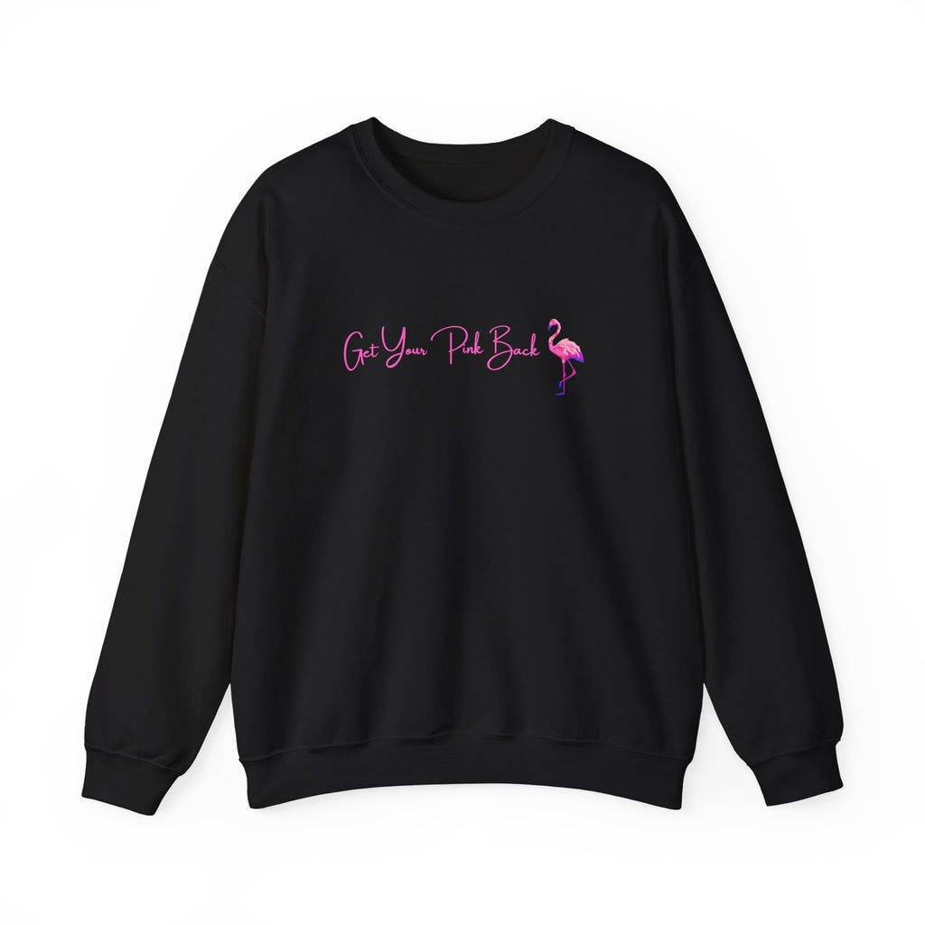 Get Your Pink Back Crewneck Sweatshirt – Hot Pink Flamingo Strength