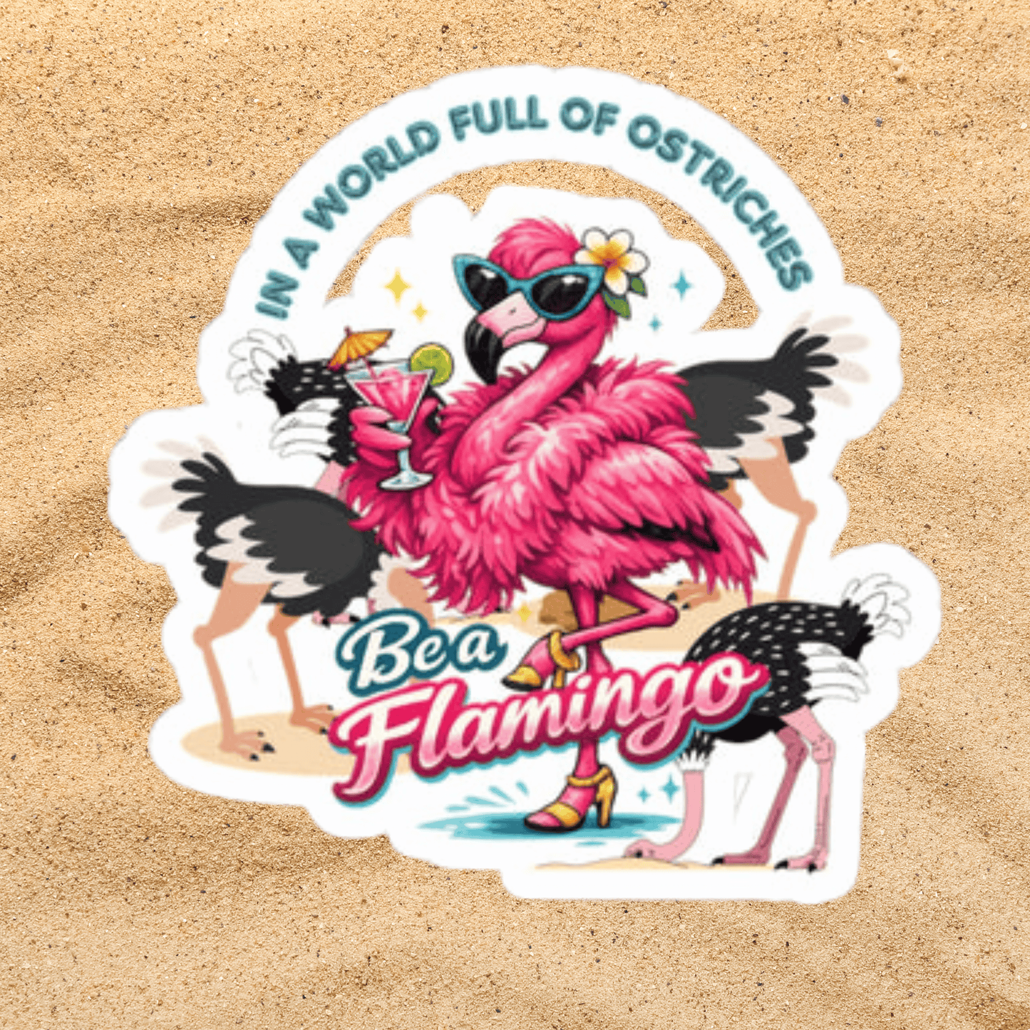 Be a Flamingo Kiss-Cut Sticker — Retro Pink Flamingo Laptop Decal
