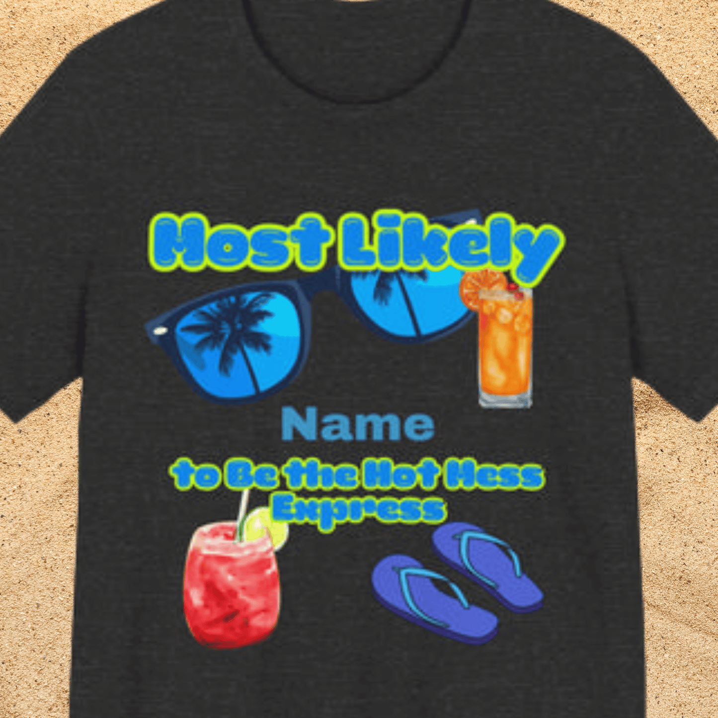 Girls Trip - Most Likely to Be the Hot Mess Express - Group Crew Unisex T-Shirt