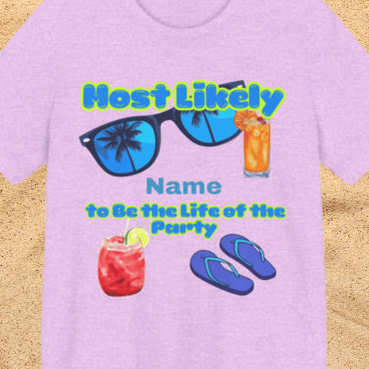 Girls Trip - Most Likely to Be the Life of the Party - Group Crew Unisex T-Shirt