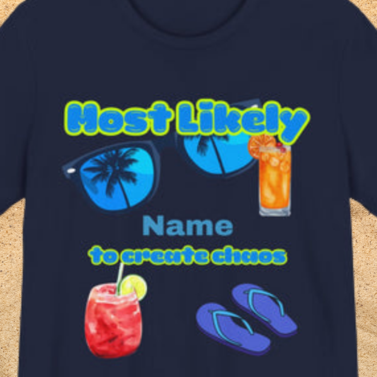 Girls Trip - Most Likely to Create Chaos - Group Crew  Unisex T-Shirt