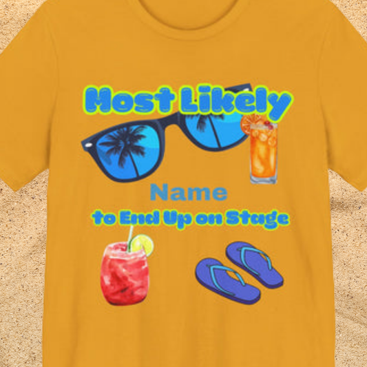 Girls Trip - Most Likely to End Up on Stage - Group Crew Unisex T-Shirt