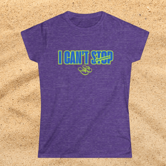 I Can’t Stop Beaching Women’s Shirt, Funny Beach Vacation Tee, Neon Summer Graphic Top