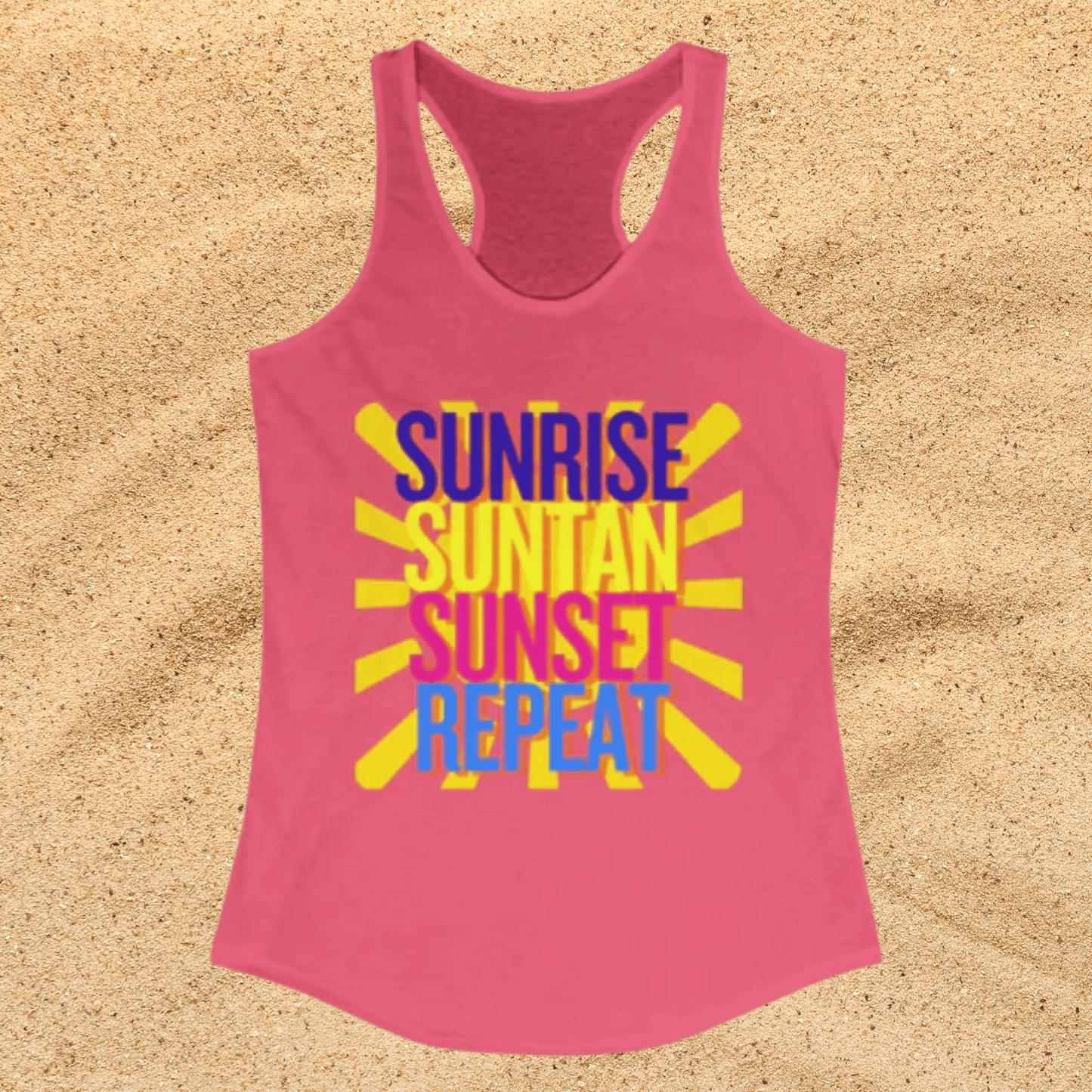 Sunrise Suntan Sunset Repeat Women's Racerback Tank - Beach / Lake Vibes